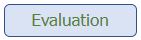 evaluation